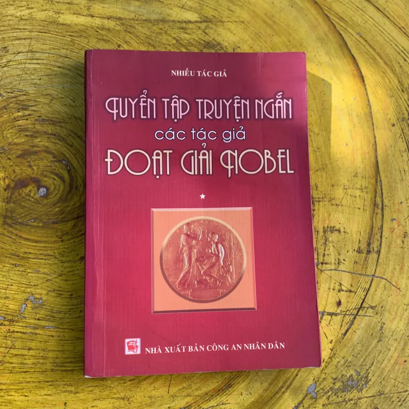 TUYỂN TẬP TRUYỆN NGẮN CÁC TÁC GIẢ ĐOẠT GIẢI NOBEL 746813