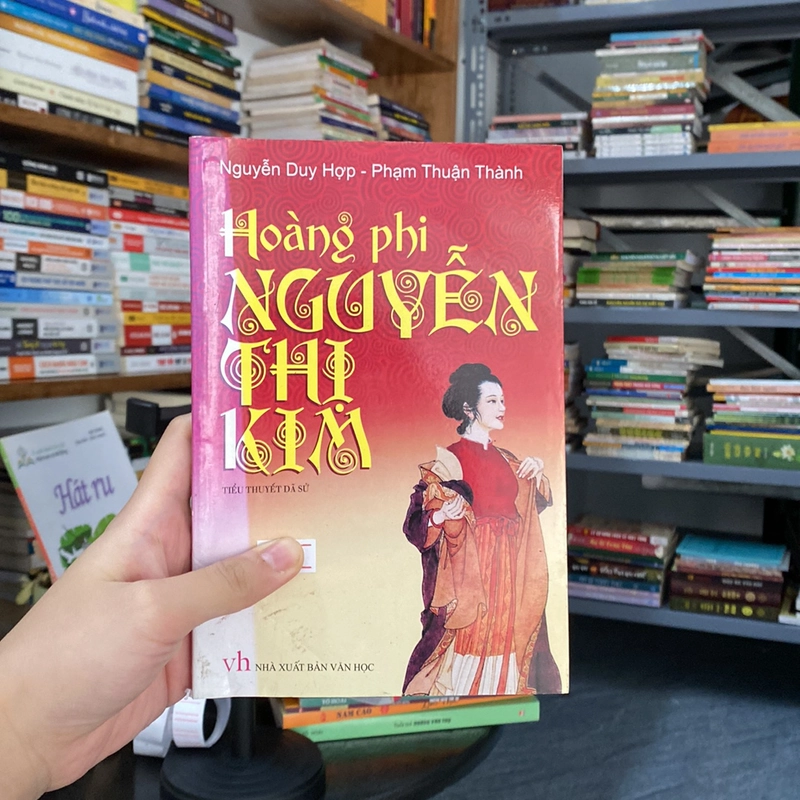 Hoàng phi Nguyễn Thị Kim-Nguyễn Duy Hợp,Phạm Thuận Thành 528639