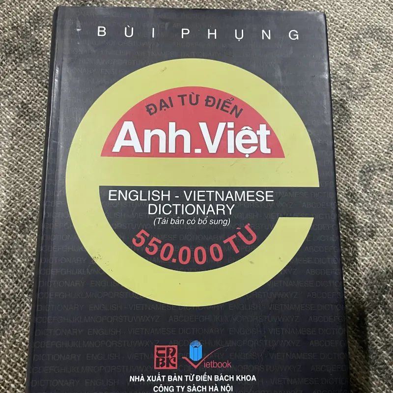 Đại từ điển Anh-Việt của tác giả Bùi Phụng. ; 550.000 từ ; 3744 trang bìa cứng khổ lớn  1030107