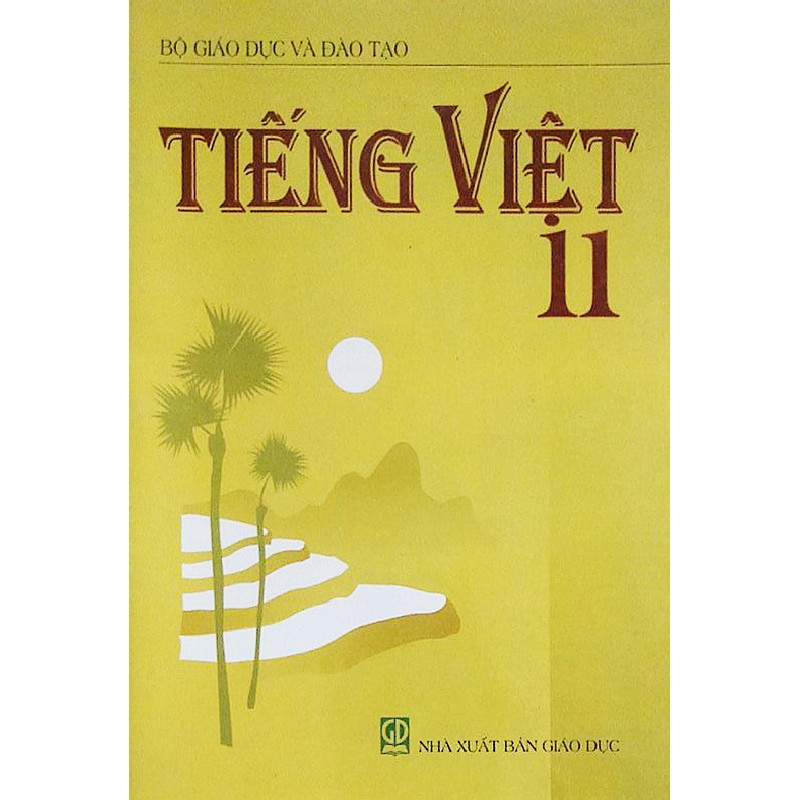 Tiếng Việt lớp 11 Xưa 7930