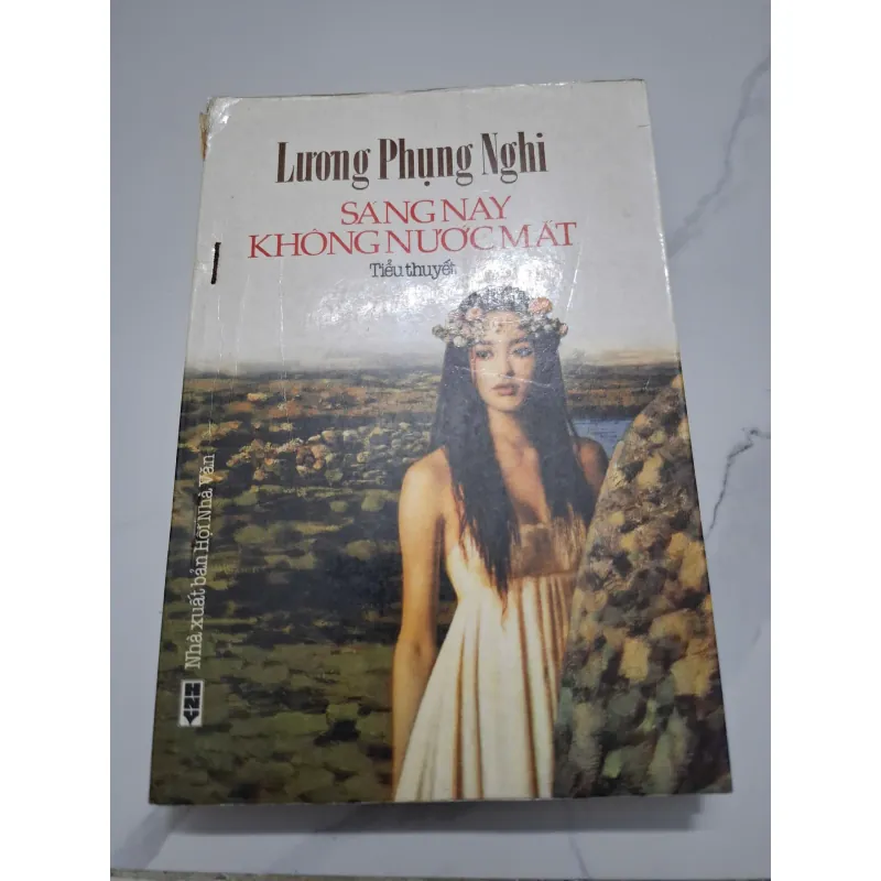 Sáng nay không nước mắt - Lương Phụng Nghi - Tiểu thuyết (Văn học Hồng Kông) 621685