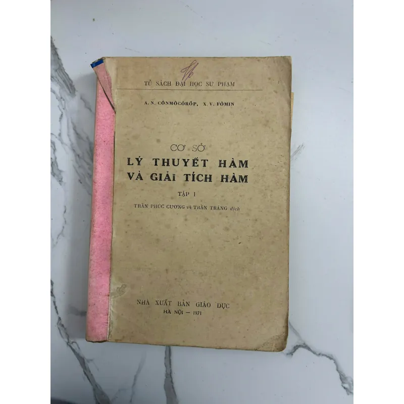 Cơ Sở Lý Thuyết Hàm và Giải Tích Hàm (Tập 1) – A.N. Kolmogorov & S.V. Fomin 798651