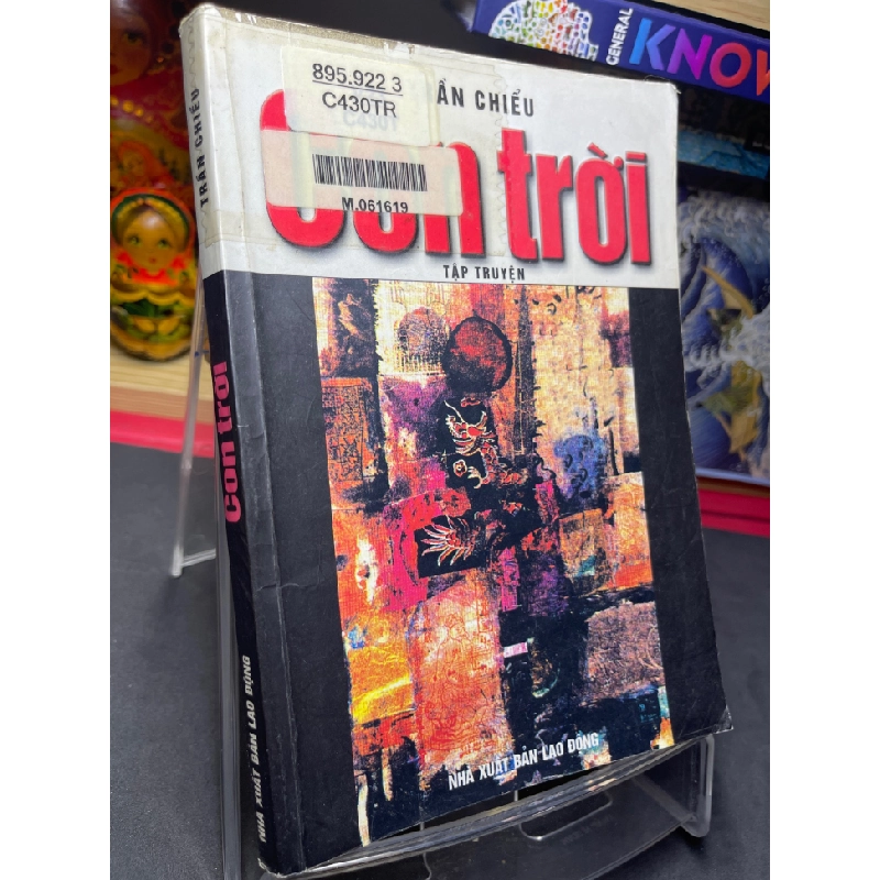 Con trời 2001 mới 70% ố bẩn nhẹ Trần Chiểu HPB0906 SÁCH VĂN HỌC 451317