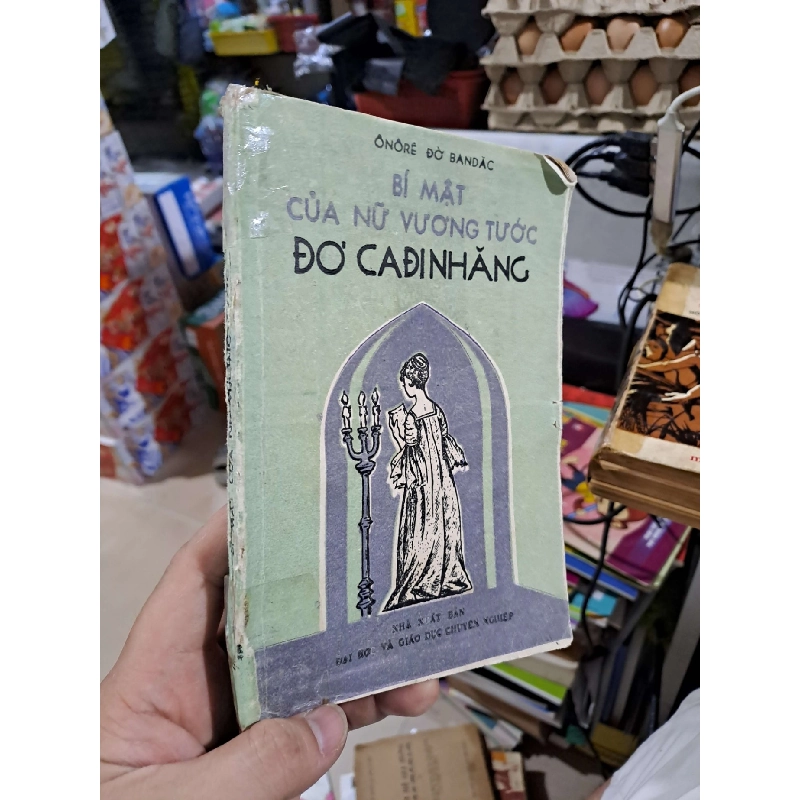 Bí Mật Của Nữ Vương Tước Đơ CaĐiNhăng - Ônôrê Đờ BanĐăc - mới 80% ố - VĂN HỌC - HCM3012 749797