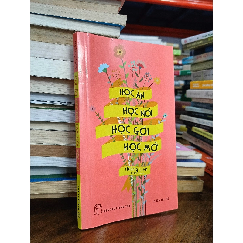 Học ăn học nói học gói học mở - Hoàng Liên 183964
