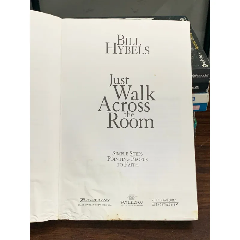 Just Walk Across the Room – Bill Hybels 560351