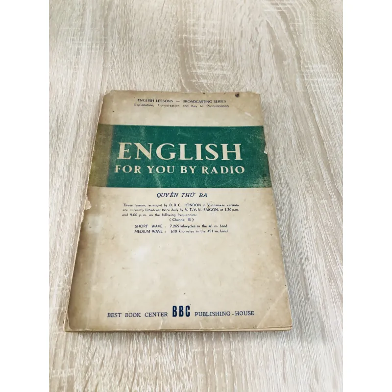 ENGLISH FOR YOU BY RADIO – Quyển thứ ba 971822