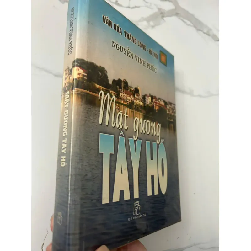 Mặt Gương Tây Hồ - Nguyễn Vinh Phúc - Văn hóa Thăng Long - Hà Nội 705826