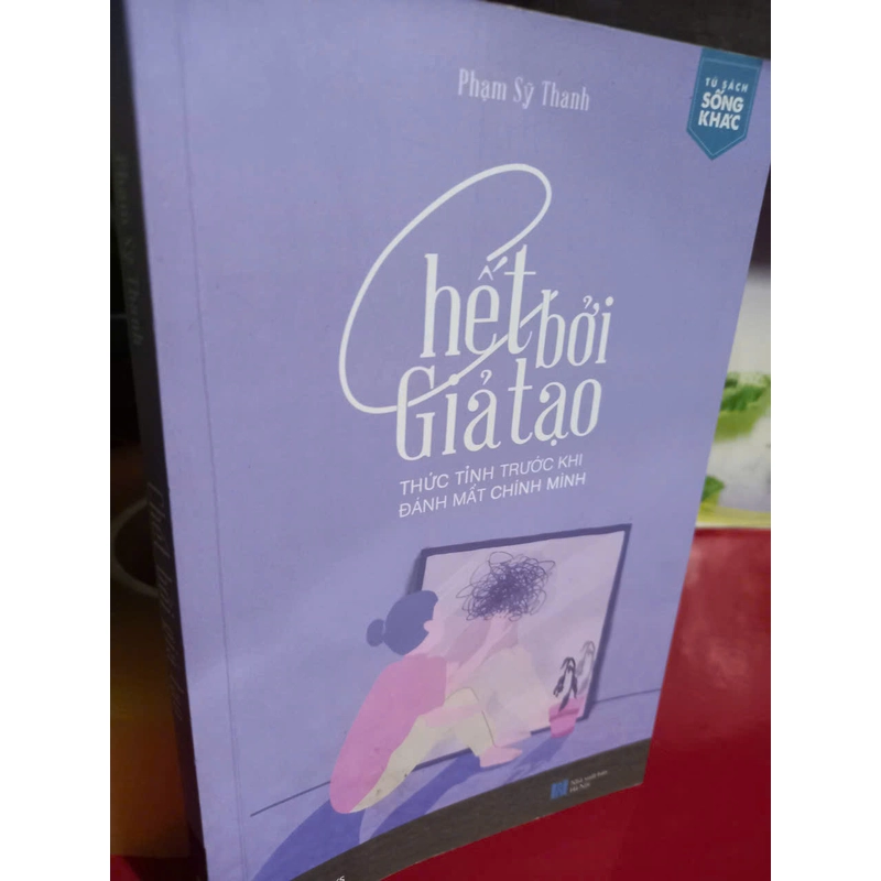 chết bởi giả tạo 549154