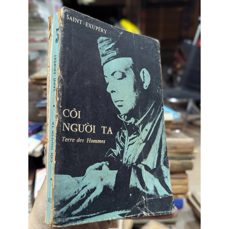 CÕI NGƯỜI TA - SAINT EXUPERY ( BẢN DỊCH BÙI GIÁNG ) 304390