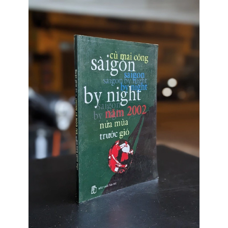 Sài Gòn by night - Cù Mai Công 363990