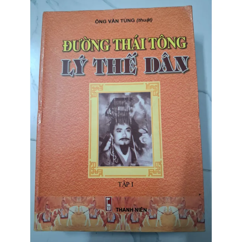 Đường Thái Tông Lý Thế Dân – Ông Văn Tùng (thuật) 642762