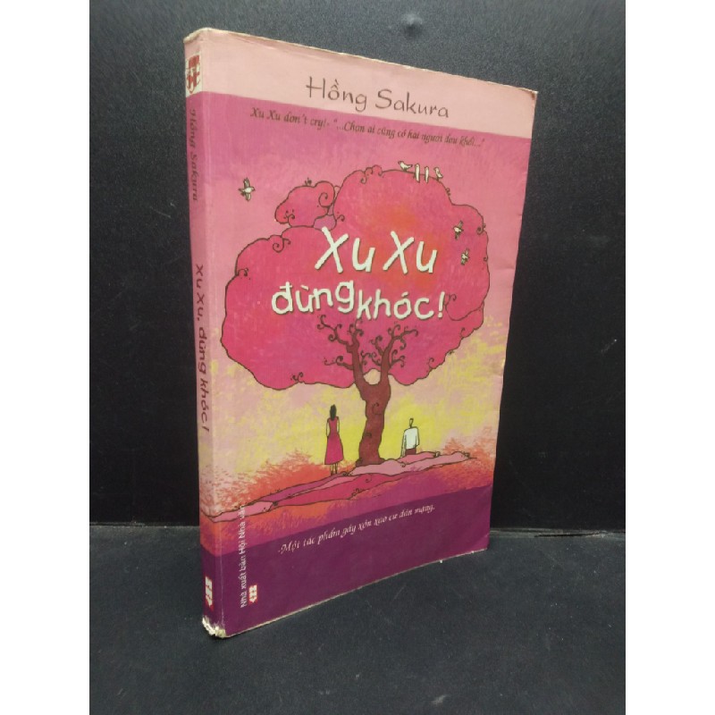 Xu Xu, đừng khóc! Hồng Sakura 2010 mới 70% bẩn ố vàng HCM1504 văn học Oreka-Blogmeo 138528