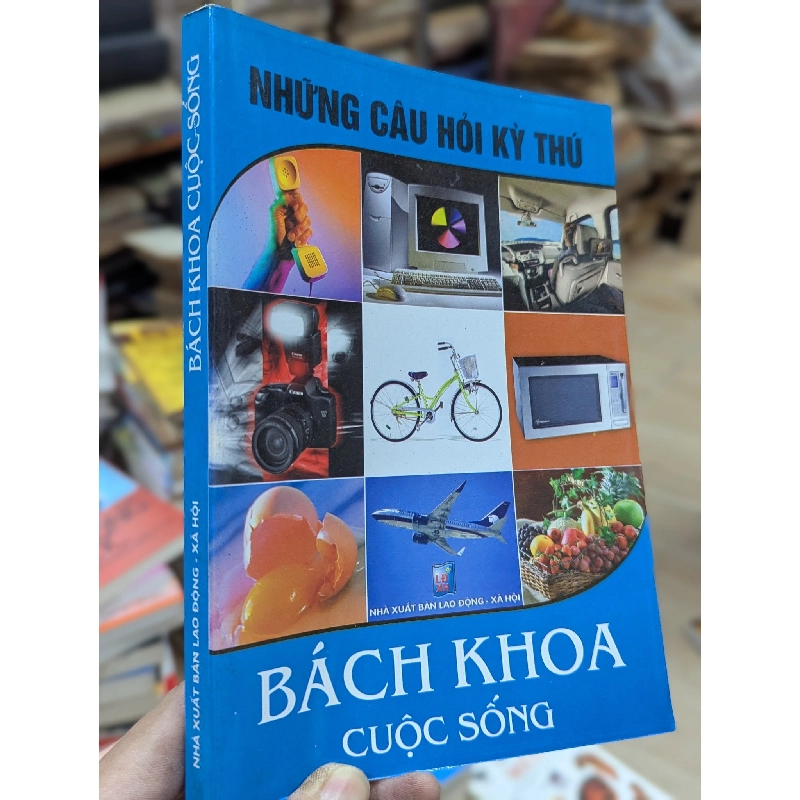 Những câu hỏi kỳ thú: Ánh sáng khoa học kỹ thuật - Nam Việt (biên soạn) 497732