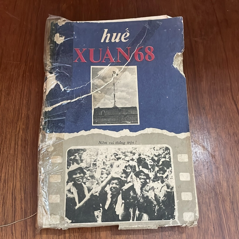 II Sách Lịch Sử: Huế _ Xuân 68 - Thành Uỷ Huế - 1988 475549