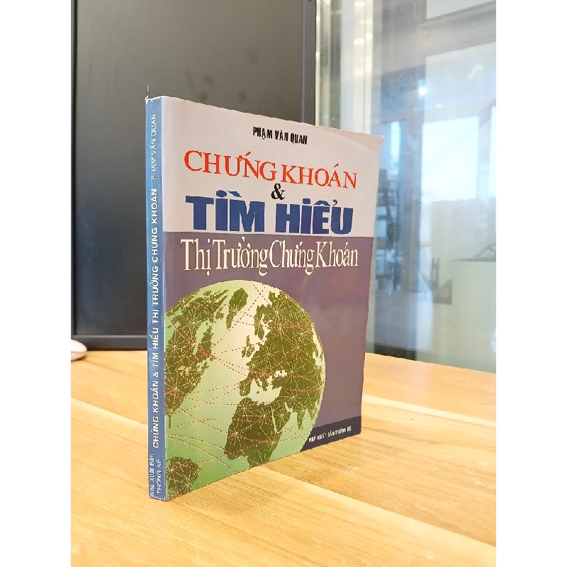 Chứng Khoán & Tìm Hiểu Thị Trường Chứng Khoán - Phạm Văn Quán 548315
