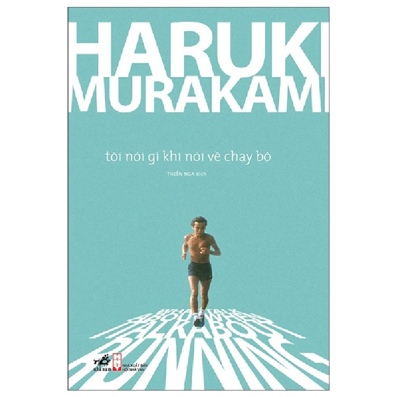Tôi Nói Gì Khi Nói Về Chạy Bộ (2025) - Haruki Murakami 709093