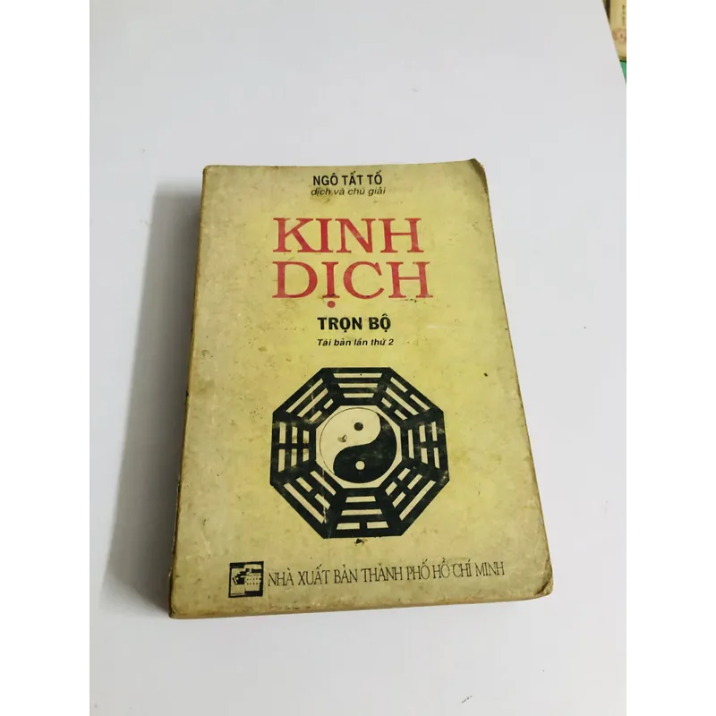 KINH DỊCH TRỌN BỘ – Ngô Tất Tố biên dịch và chú giải 598080