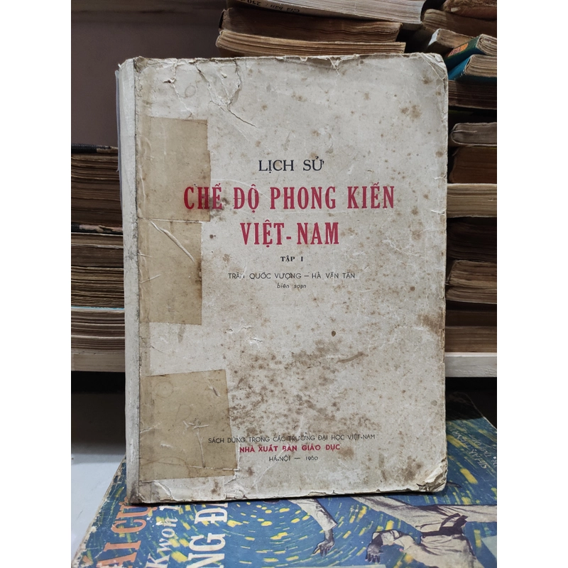 Lịch sử Chế độ phong kiến Việt Nam (Tập 1) 299281