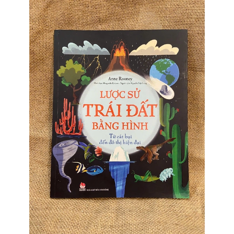 Lược sử Trái Đất bằng hình - Anne Rooney 1008743