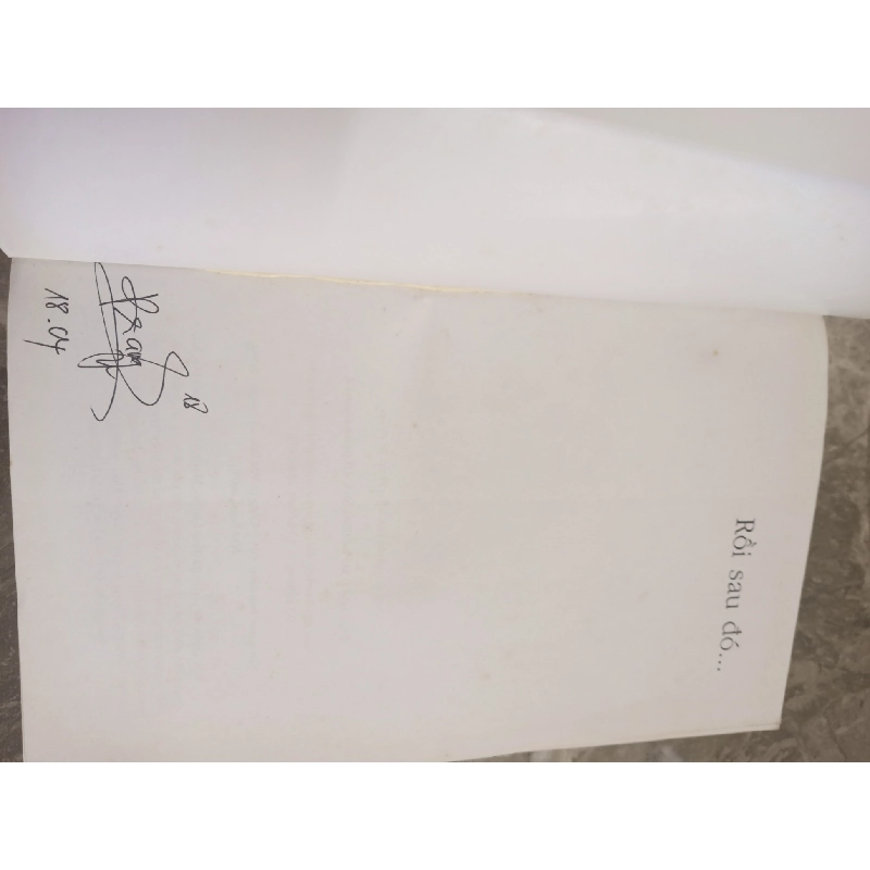 [Phiên Chợ Sách Cũ] Rồi Sau Đó... (2008) - Guillaume Musso S0612 722739