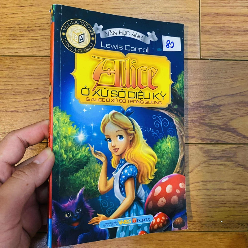 Alice Ở Xứ Sở Diệu Kỳ - Lewis Carroll#HATRA 469522