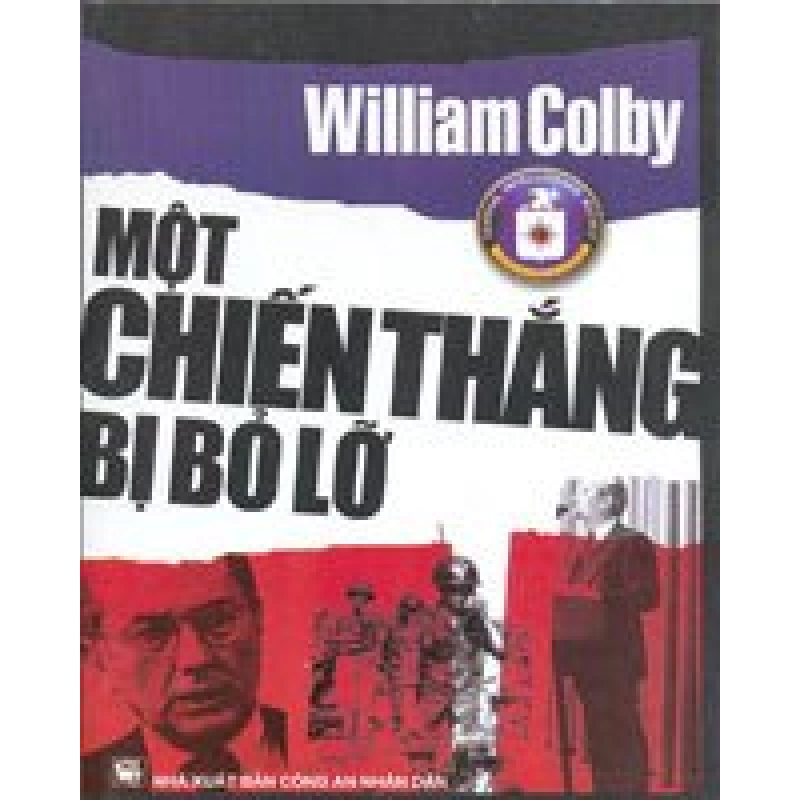 Một Chiến Thắng Bị Bỏ Lỡ - William Colby ASB.PO Oreka Blogmeo 230225 516031