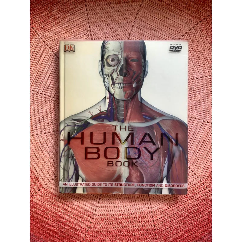 The Human Body Book: An Illustrated Guide to Its Structure, Function and Disorders. 646342