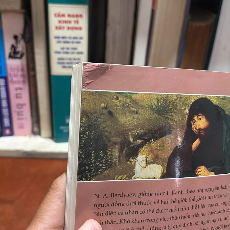 II Triết Học: Con Người Trong Thế Giới Tinh Thần - NIKOLAI ALEXANDROVICH BERDYAEV - 2017 907633