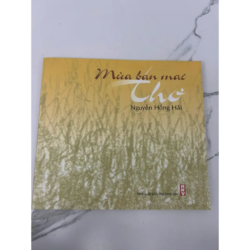 MÙA BẢN MẠC (Thơ) - Nguyễn Hồng Hải - Thơ / Văn học đương đại 699504