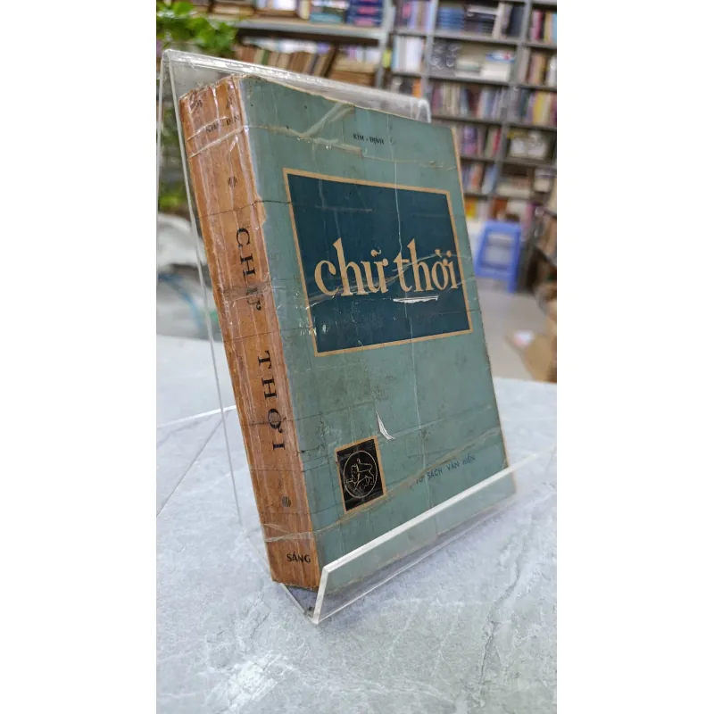 CHỮ THỜI - KIM ĐỊNH 707728