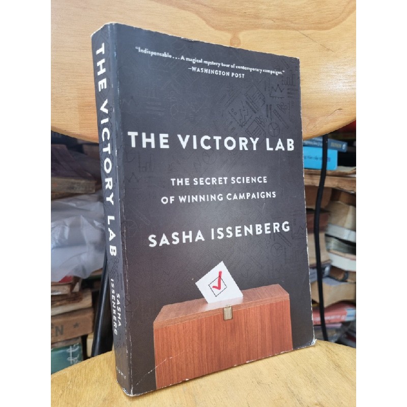 THE VICTORY LAB : THE SECRET SCIENCE OF WINNING CAMPAIGNS (SASHA ISSENBERG) 120092