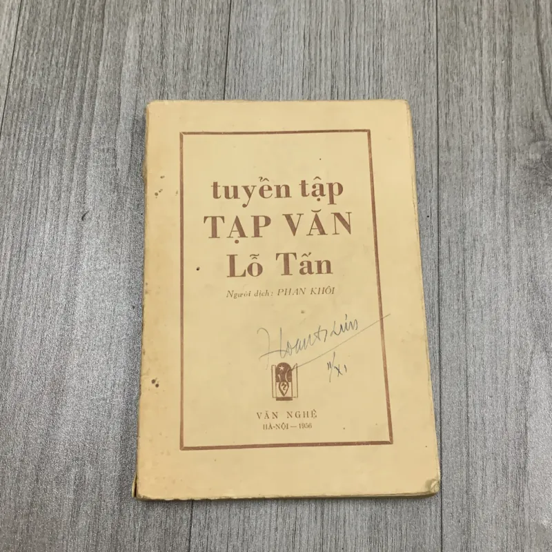 Tuyển tập tạp văn lỗ tấn 1956. 10a2 1025710