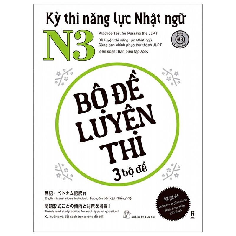 Kỳ Thi Năng Lực Nhật Ngữ N3 - Bộ Đề Luyện Thi (3 Bộ Đề) - Ban Biên Tập ASK 144477