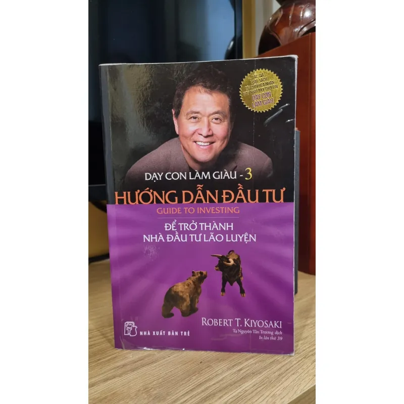 Dạy Con Làm Giàu - Tập 3 - Hướng Dẫn Đầu Tư 998157