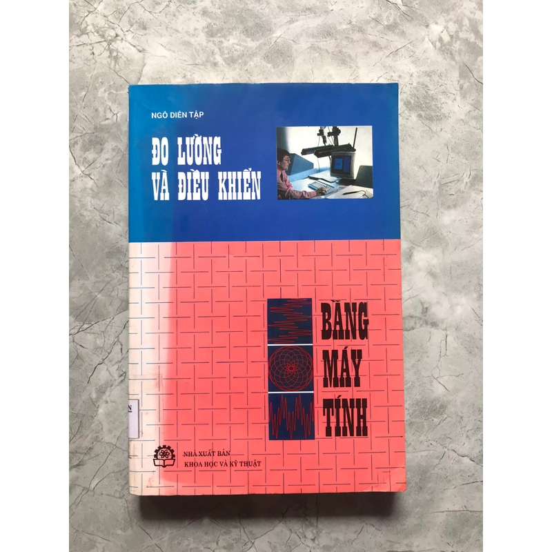 ĐO LƯỜNG VÀ ĐIỀU KHIỂN BẰNG MÁY TÍNH(kèm LT hợp ngữ) 456165