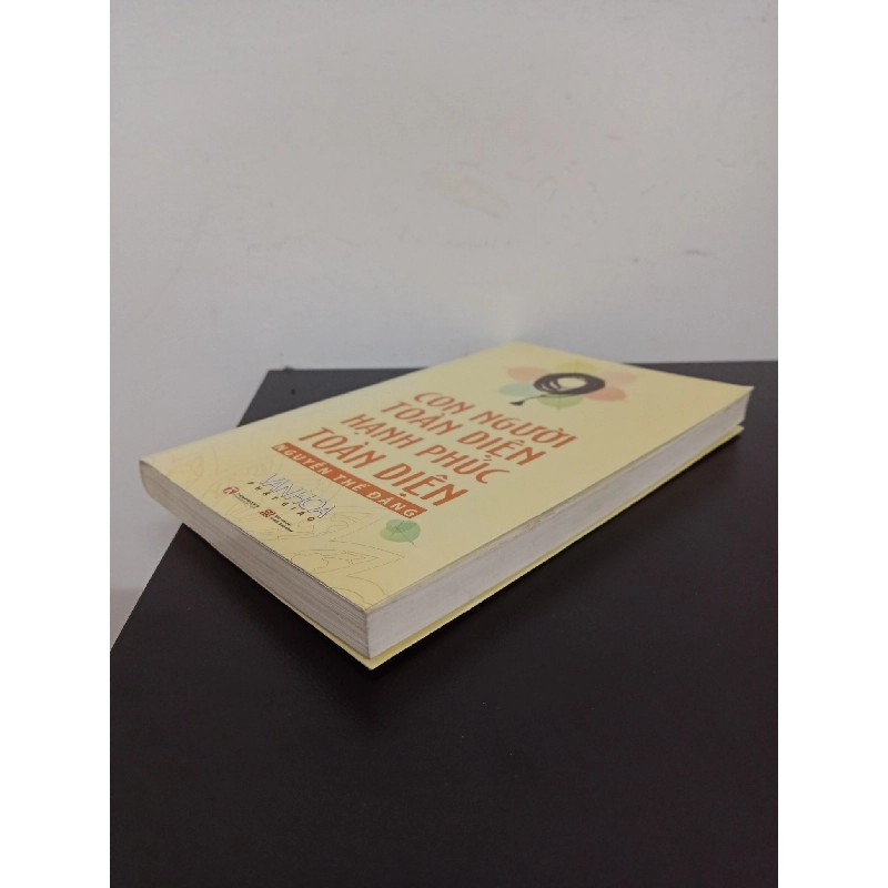 Văn Hoá Phật Giáo - Con Người Toàn Diện, Hạnh Phúc Toàn Diện (2012) - Nguyễn Thế Đăng Mới 90% HCM.ASB1803 913903