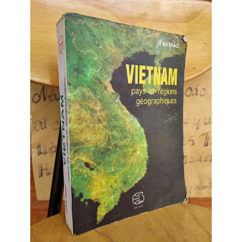 VIETNAM : PAYS ET RESGION GESOGRAPHIQUES - LÊ BÁ THẢO 120393