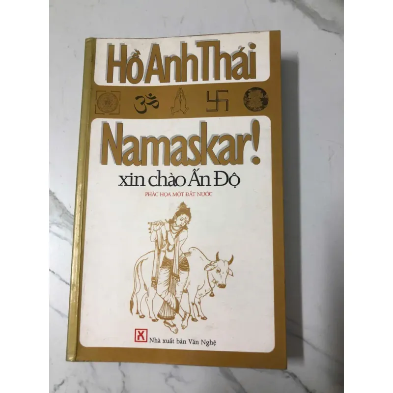 Namaskar! Xin chào Ấn Độ - Hồ Anh Thái 997141
