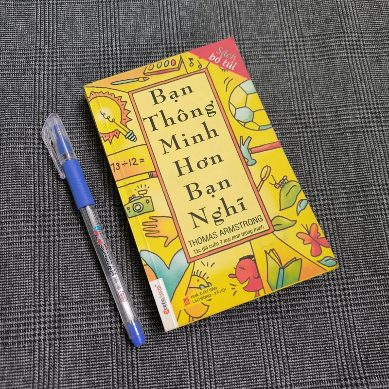 (Sách bỏ túi) Bạn Thông Minh Hơn Bạn Nghĩ - Thomas Armstrong 557522