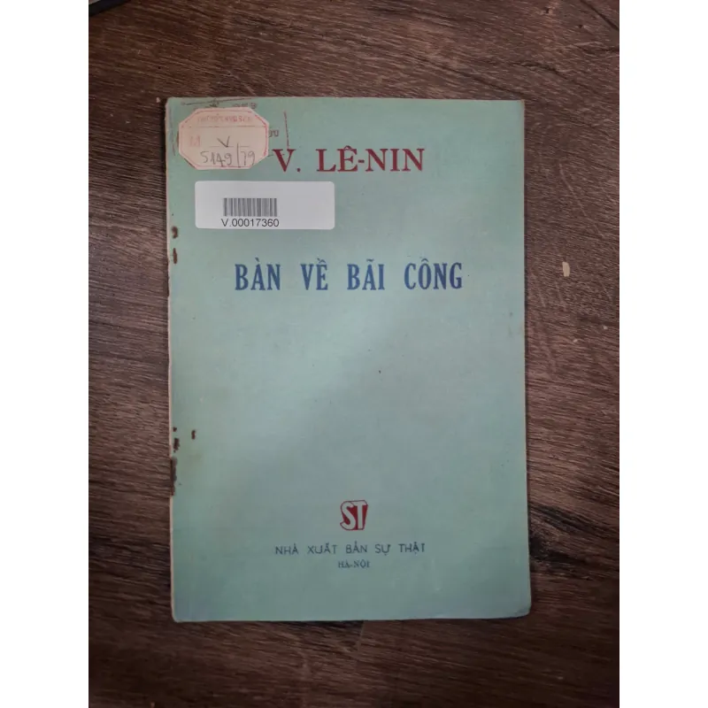 Bàn về bãi công - V. Lê-nin - Chính trị/Xã hội 728672