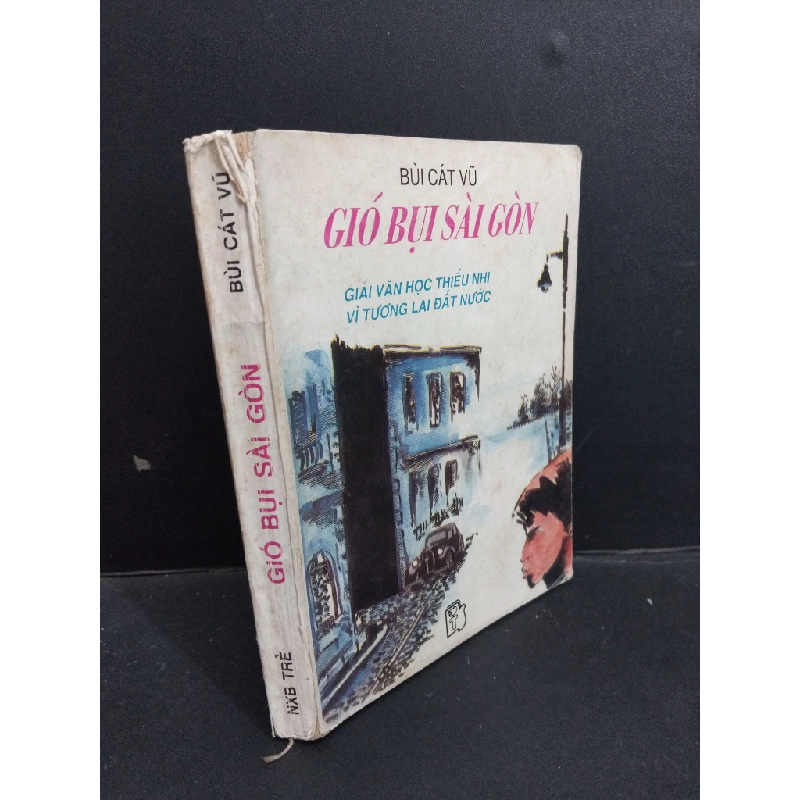 Gió bụi Sài Gòn mới 60% bẩn bìa, ố vàng, tróc gáy 1993 HCM1712 Bùi Cát Vũ VĂN HỌC Oreka-Blogmeo 367995