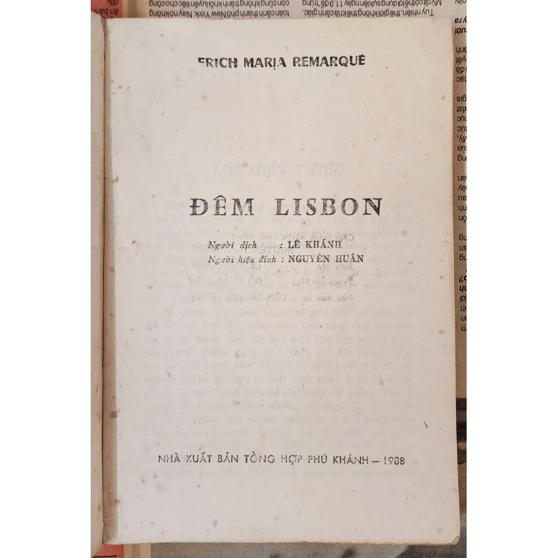 ĐÊM LISBON, tiểu thuyết của nhà văn nổi tiếng Erich Maria Remarque 705070