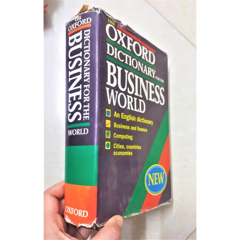 Sách ngoại văn : THE OXFORD DICTIONARY FOR THE BUSINESS WORLD 753227