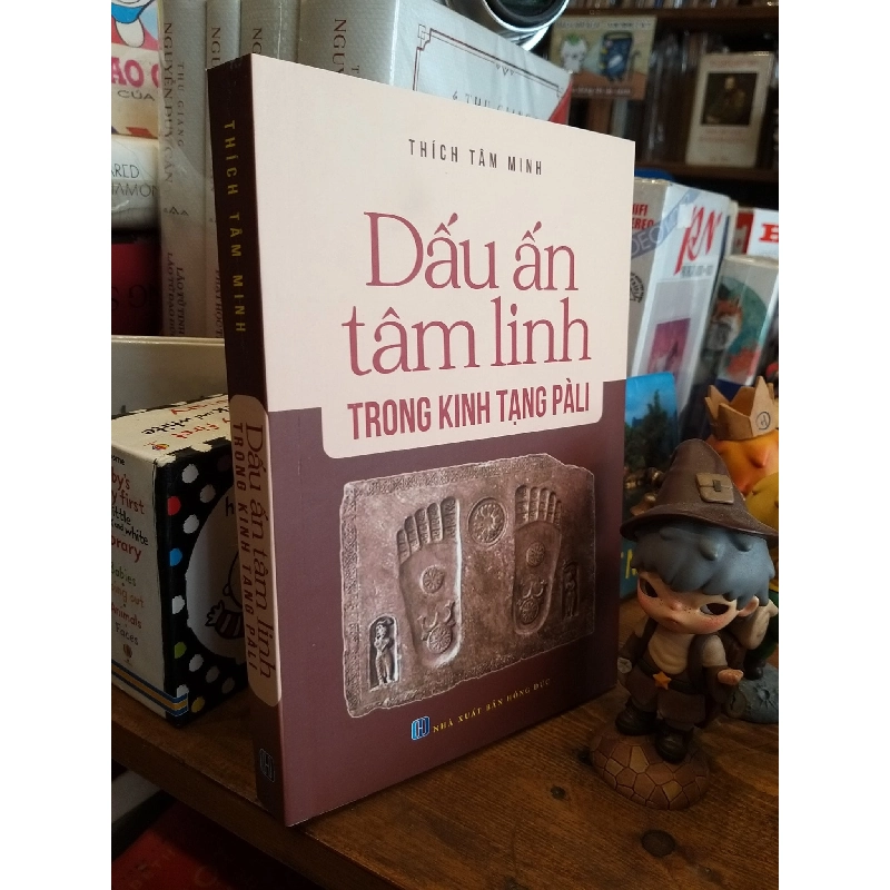 Dấu ấn tâm linh trong Kinh tạng PàLi - Thích Tâm Minh 971996