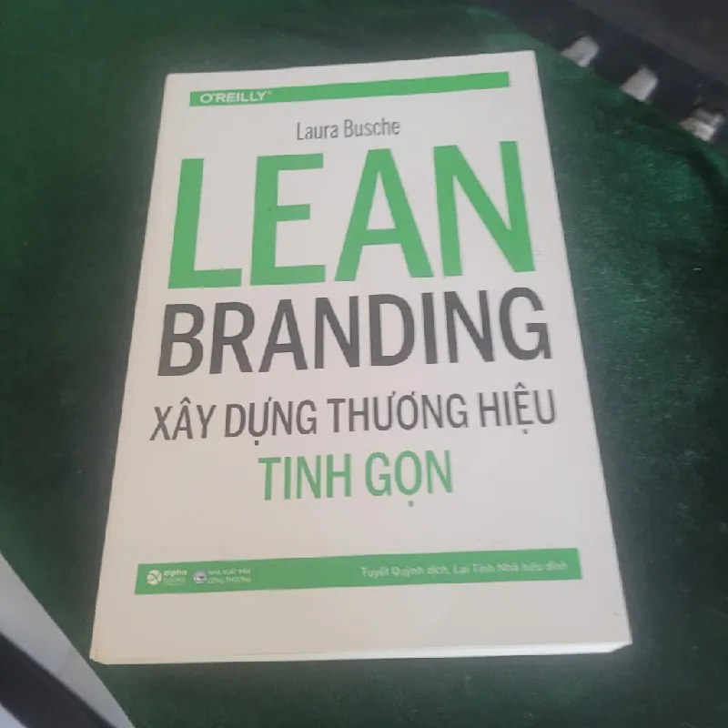 Xây dựng thương hiệu tinh gọn (Lean Branding) – Laura Busche 527958