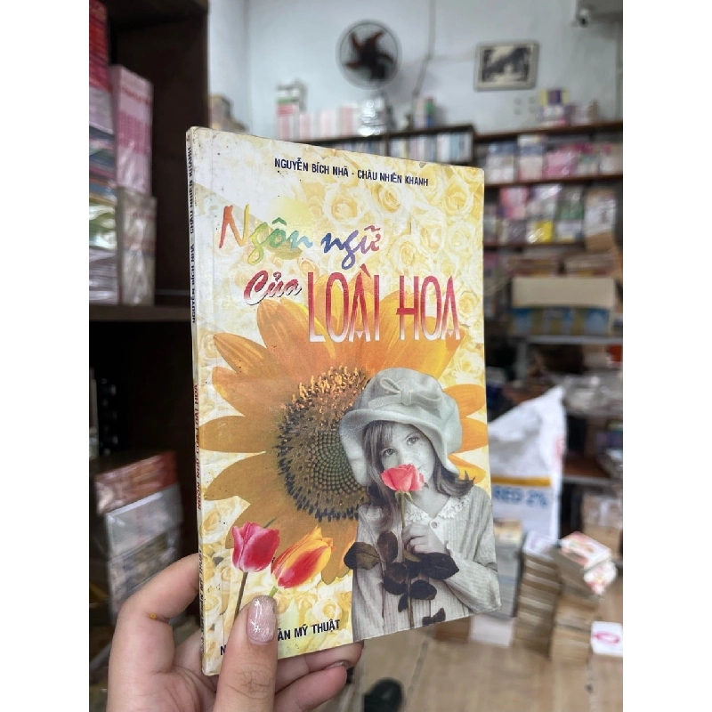 Ngôn ngữ của loài hoa - Nguyễn Bích Nhã, Châu Nhiên Khanh 999694