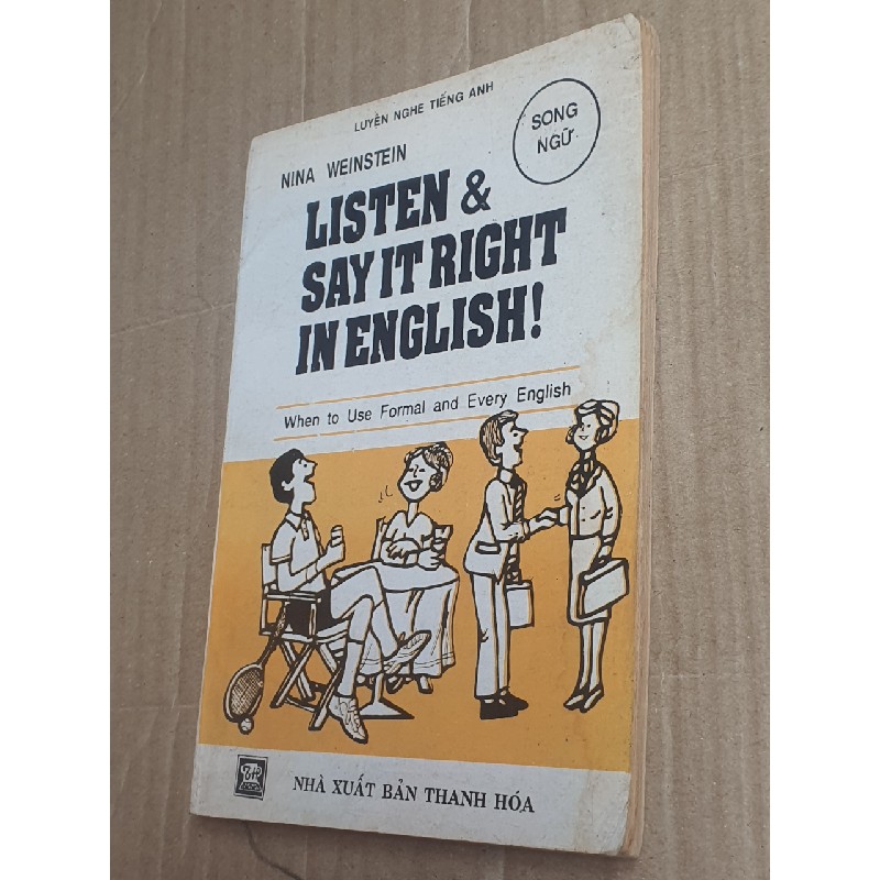 LISTEN AND SAY IT'S RIGHT IN ENGLISH 7254