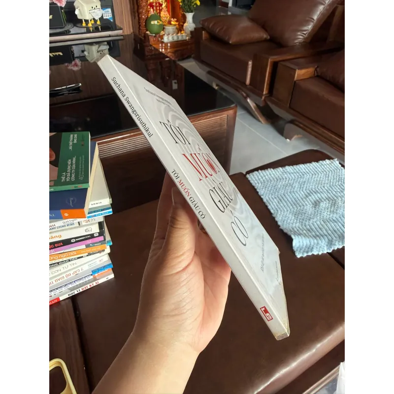 TÔI MUỐN GIÀU CÓ – SUCHANA SWANGSRISUTHIKUL- K2 997478