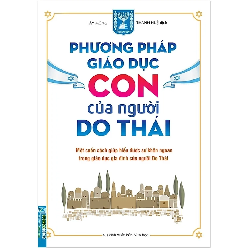 Phương Pháp Giáo Dục Con Của Người Do Thái (Giúp Trẻ Tự Lập Trưởng Thành)  Mới 100% HCM.PO Trần Hân 82520